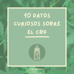10 DATOS CURIOSOS SOBRE EL CBD